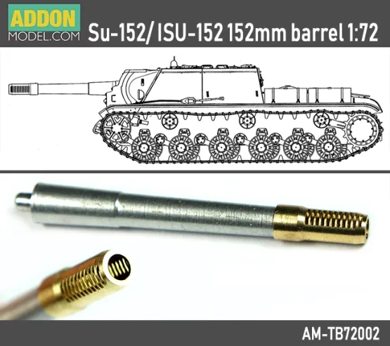 SU-152/ ISU-152 gun barrel (ML-20S) 1:72