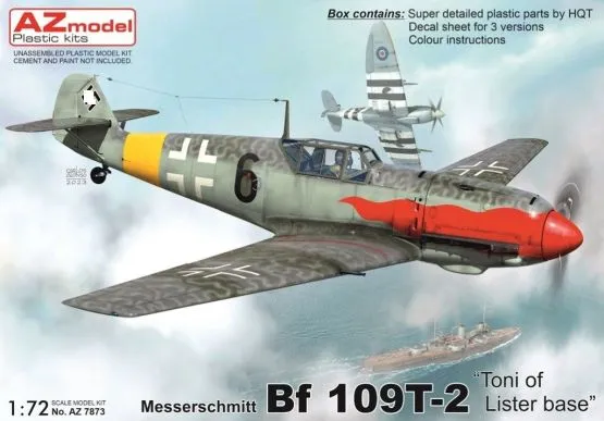 Bf 109T-2 Toni of Lister base 1:72