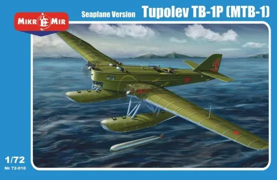 Tupolev TB-1P Seaplane Version 1:72