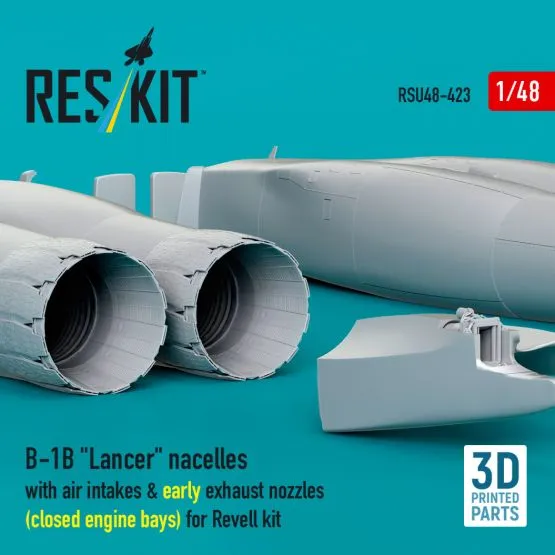 B-1B "Lancer" nacelles w/ air intakes & early exhaust nozzles (сlosed) 1:48