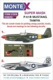 P-51B Mustang Super Mask für Tamiya P.1 1:48