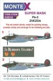 Pe-2 Super Mask + decals für Zvezda P.2 1:48