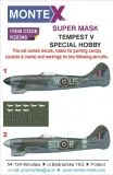 Tempest Mk.V super mask for Special Hobby 1:32 Tempest Mk.V super mask for Special Hobby 1:32