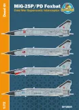 MiG-25P/PD Foxbat "Cold War Interceptor" part.1 1:72 MiG-25P/PD Foxbat "Cold War Interceptor" part.1 1:72
