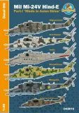 Mi-24V Hind-E - Part.I "Hinds in Asian Skies" 1:48 Mi-24V Hind-E - Part.I "Hinds in Asian Skies" 1:48