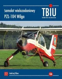 TBiU 10 - Samolot wielozadaniowy PZL-104 Wilga