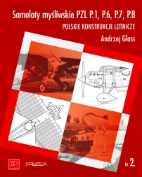 ZP Nr.2- Samoloty mysliwskie PZL P.1, P.6, P.7, P.8