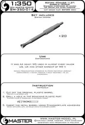 Bofors 40 mm/56 (1.5in) barrels 1:350