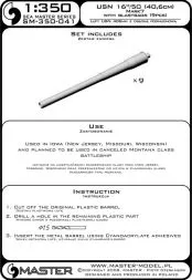 USN 16in/50 (40,6 cm) Mark 7 barrels 1:350